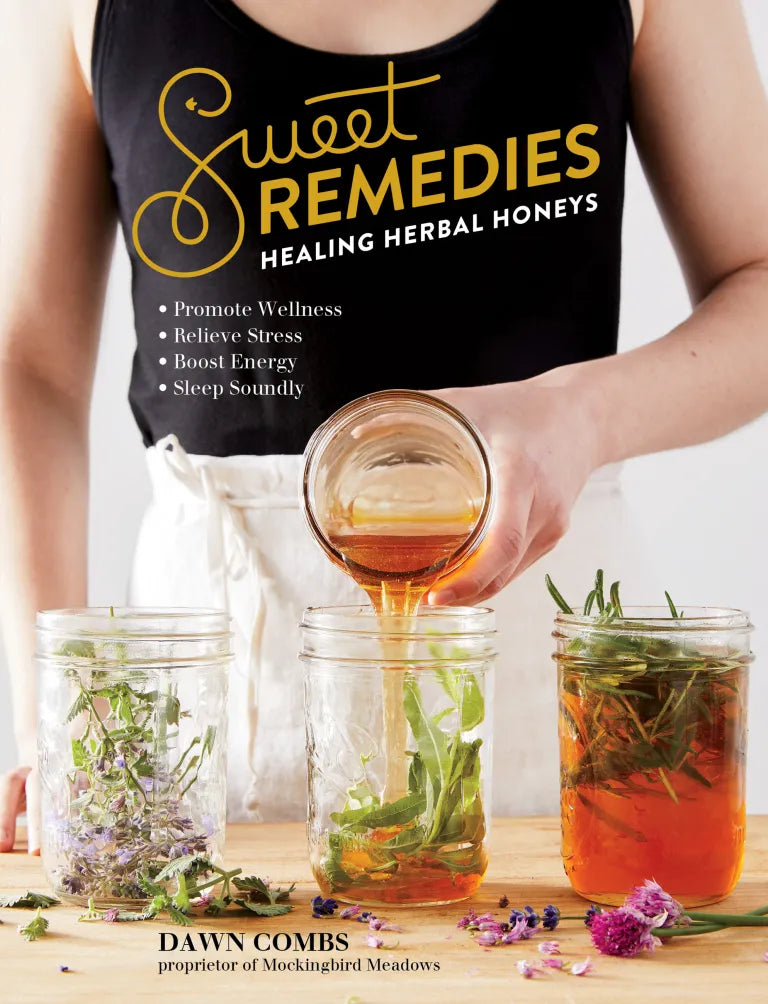 Book - Sweet Remedies, by Dawn Combs