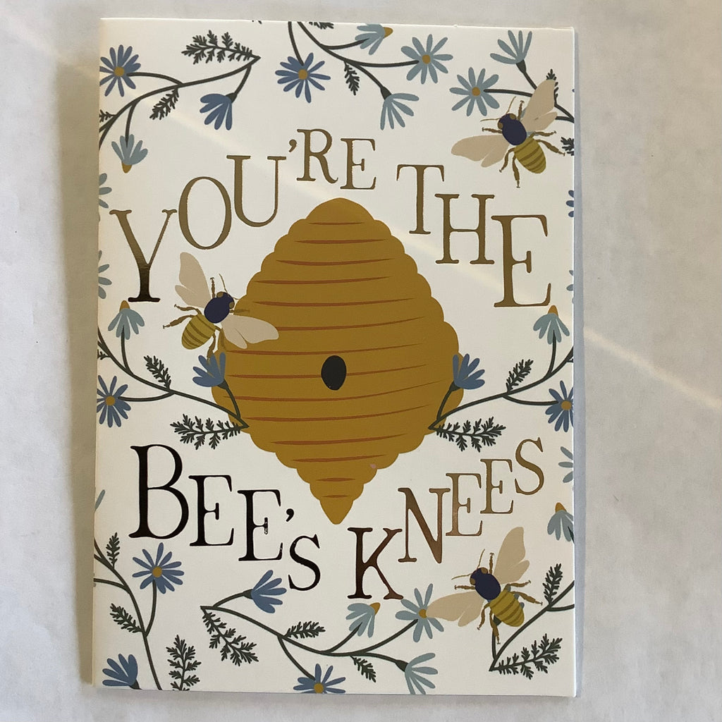 Greeting Card - You’re the Bees Knees