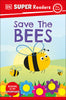 DK Super Readers - Save the Bees