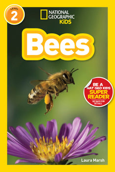 National Geographic Readers: Bees, by Laura Marsh