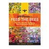 100 Plants to Feed the Bees, by The Xerces Society