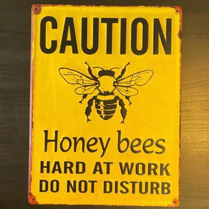 Sign - Metal - Caution Honeybees