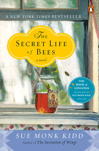 The Secret Life of Bees, Sue Monk Kidd